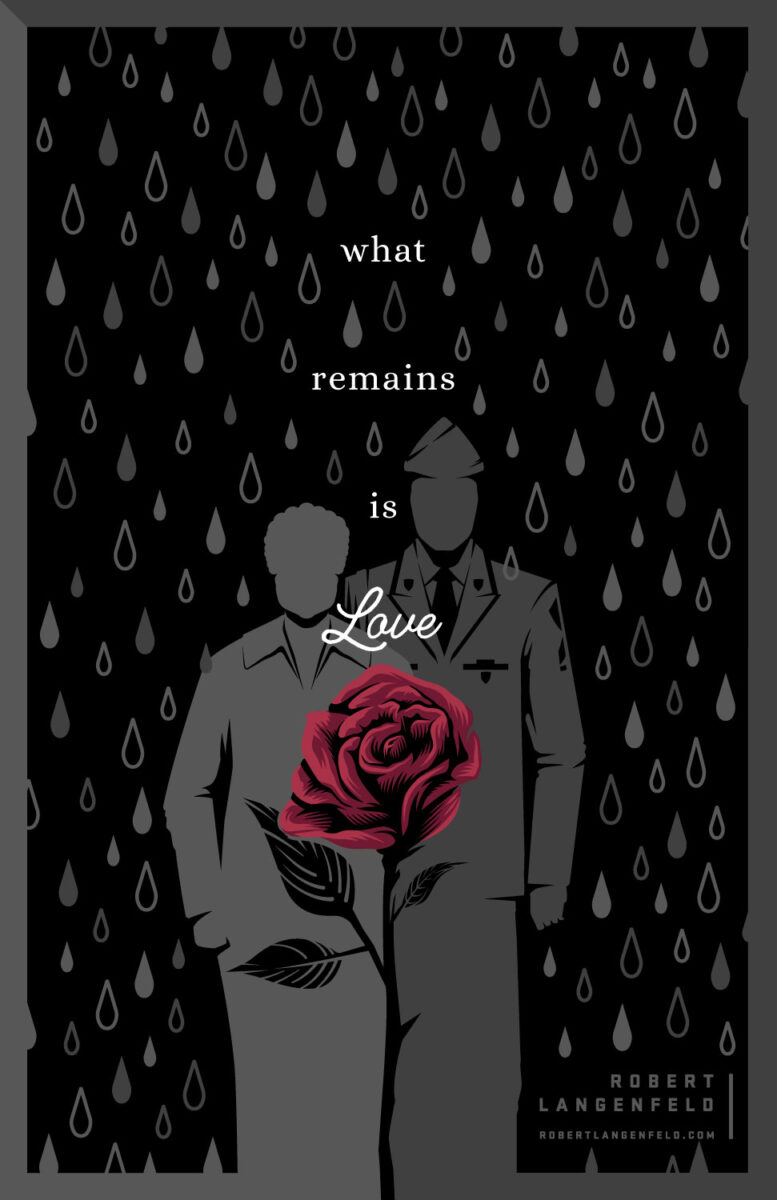 What Remains Is Love